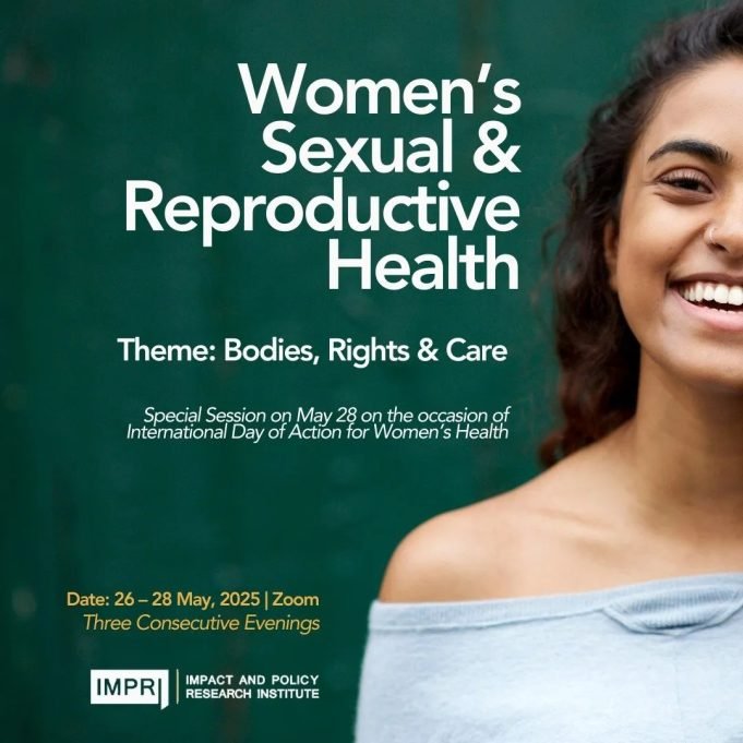 Participants List & Details: Women’s Sexual & Reproductive Health: Cohort 2 | Theme: Bodies, Rights & Care – IMPRI Impact And Policy Research Institute WSRH 2.0 Initial