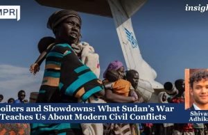 Spoilers And Showdowns: What Sudan’s War Teaches Us About Modern Civil Conflicts – IMPRI Impact And Policy Research Institute Spoilers and Showdowns: What Sudan’s War Teaches Us About Modern Civil Conflicts