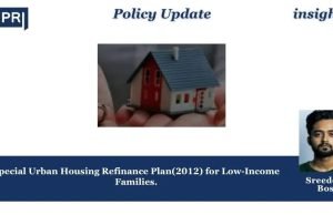 Special Urban Housing Refinance Plan (2012) For Low-Income Families – IMPRI Impact And Policy Research Institute Special Urban Housing Refinance Plan for Low-Income Families