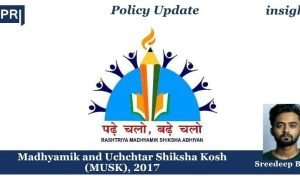 Madhyamik And Uchchtar Shiksha Kosh (MUSK), 2017 – IMPRI Impact And Policy Research Institute Madhyamik and Uchchtar Shiksha Kosh (MUSK), 2017