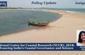 National Centre For Coastal Research (NCCR), 2018: Advancing India’s Coastal Governance And Science – IMPRI Impact And Policy Research Institute National Centre for Coastal Research (NCCR), 2018: Advancing India’s Coastal Governance and Science