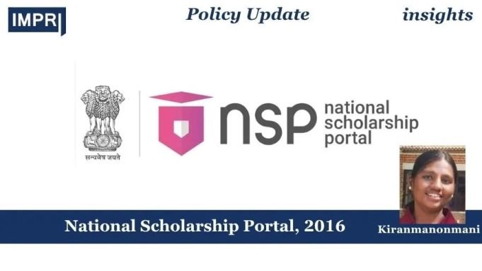 National Scholarship Portal, 2016 – IMPRI Impact And Policy Research Institute National Scholarship Portal, 2016