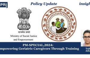 PM-SPECIAL: Empowering Geriatric Caregivers Through Training,2024 – IMPRI Impact And Policy Research Institute PM-SPECIAL: Empowering Geriatric Caregivers Through Training,2024
