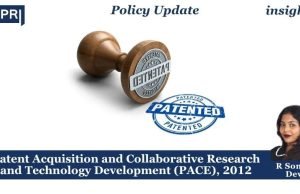 Patent Acquisition And Collaborative Research And Technology Development (PACE), 2012 – IMPRI Impact And Policy Research Institute Patent Acquisition and Collaborative Research and Technology Development (PACE), 2012