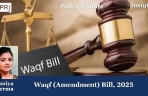 Waqf (Amendment) Bill, 2025 – IMPRI Impact And Policy Research Institute Waqf (Amendment) Bill, 2025
