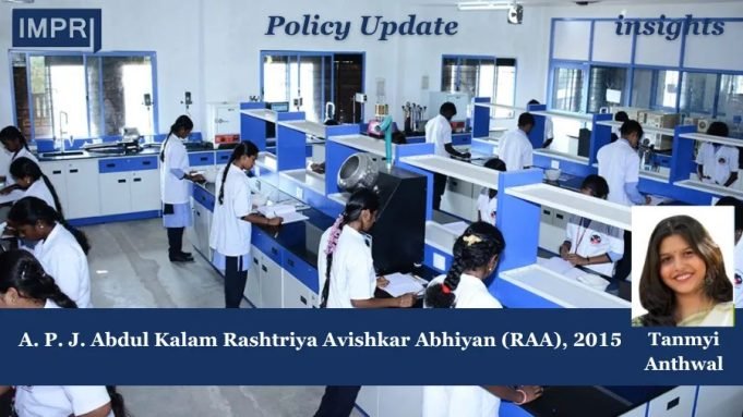 A. P. J. Abdul Kalam Rashtriya Avishkar Abhiyan (RAA), 2015 – IMPRI Impact And Policy Research Institute Policy Update 8 1