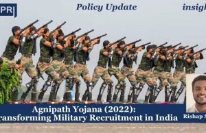 Agnipath Yojana (2022): Transforming Military Recruitment In India – IMPRI Impact And Policy Research Institute Agnipath Yojana (2022): Transforming Military Recruitment in India