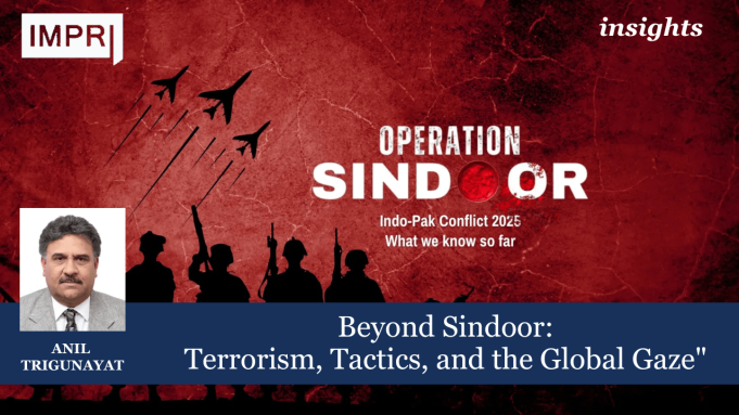 Beyond Sindoor: Terrorism, Tactics, And The Global Gaze – IMPRI Impact And Policy Research Institute Beyond Sindoor: Terrorism, Tactics, and the Global Gaze