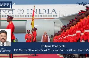 Bridging Continents:PM Modi’s Ghana-to-Brazil Tour And India’s Global South Vision – IMPRI Impact And Policy Research Institute Bridging Continents: PM Modi’s Ghana-to-Brazil Tour and India’s Global South Vision