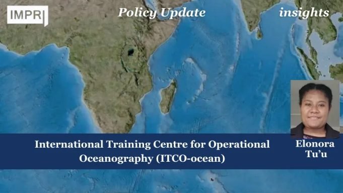 International Training Centre For Operational Oceanography (ITCO-ocean) – IMPRI Impact And Policy Research Institute International Training Centre for Operational Oceanography (ITCO-ocean)