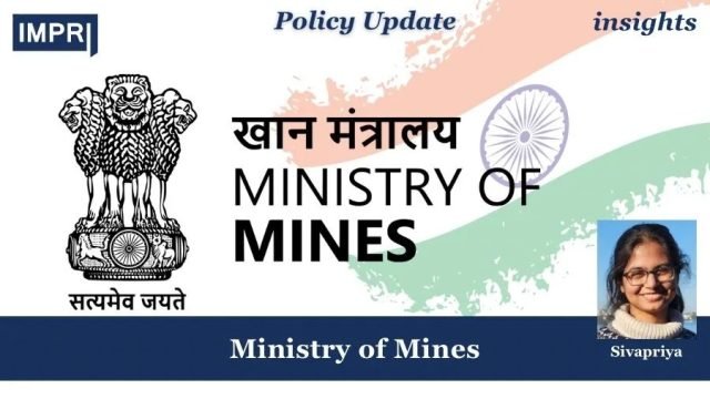 MINISTRY OF MINES - IMPRI Impact And Policy Research Institute Ministry of Mines