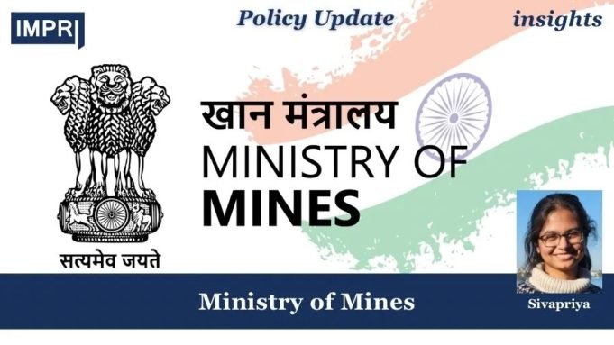 MINISTRY OF MINES – IMPRI Impact And Policy Research Institute Ministry of Mines
