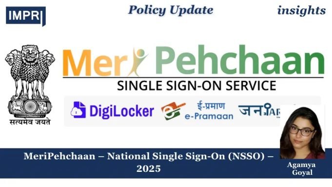 MeriPehchaan – National Single Sign-On (NSSO) – 2025 – IMPRI Impact And Policy Research Institute MeriPehchaan – National Single Sign-On (NSSO) – 2025