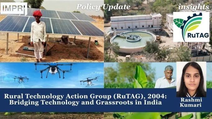 Rural Technology Action Group (RuTAG), 2004: Bridging Technology And Grassroots In India – IMPRI Impact And Policy Research Institute Rural Technology Action Group (RuTAG), 2004: Bridging Technology and Grassroots in India