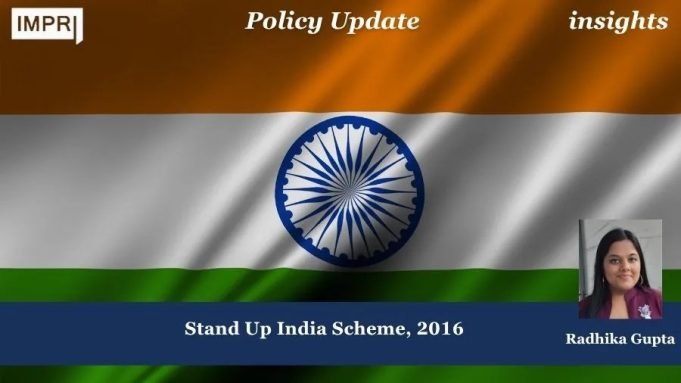 Stand Up India Scheme, 2016 – IMPRI Impact And Policy Research Institute Policy Update