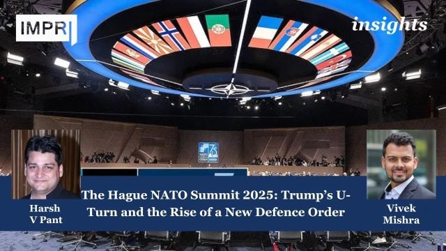 The Hague NATO Summit 2025: Trump’s U-Turn and the Rise of a New Defence Order