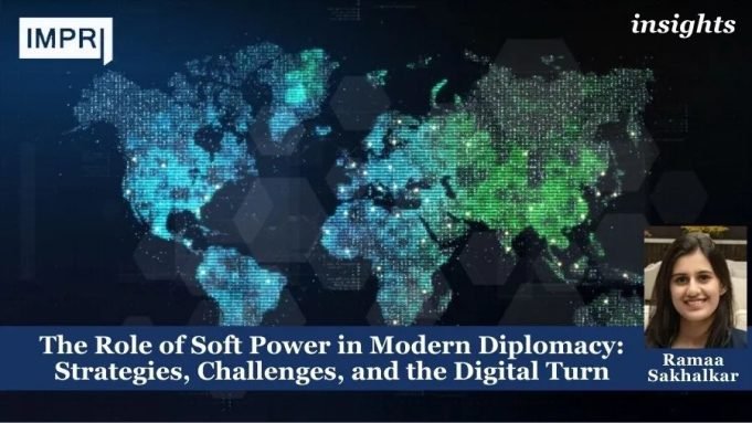 The Role Of Soft Power In Modern Diplomacy: Strategies, Challenges, And The Digital Turn – IMPRI Impact And Policy Research Institute The Role of Soft Power in Modern Diplomacy: Strategies, Challenges, and the Digital Turn