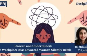 Unseen And Undermined: The Workplace Bias Divorced Women Silently Battle – IMPRI Impact And Policy Research Institute unseen divorced women update policy