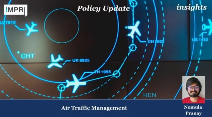 Air Traffic Management – IMPRI Impact And Policy Research Institute Air Traffic Management
