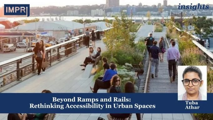 Beyond Ramps And Rails: Rethinking Accessibility In Urban Spaces Whose City Is It? – IMPRI Impact And Policy Research Institute Rethinking Accessibility