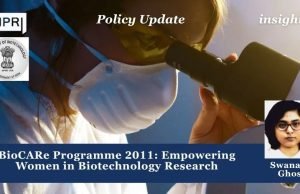 BioCARe Programme 2011: Empowering Women In Biotechnology Research – IMPRI Impact And Policy Research Institute BioCARe Programme 2011: Empowering Women in Biotechnology Research