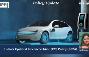 India’s Updated Electric Vehicle (EV) Policy (2024) – IMPRI Impact And Policy Research Institute Policy Update 3