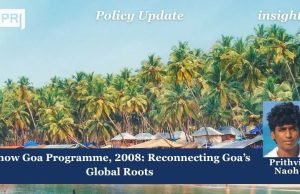 Know Goa Programme, 2008: Reconnecting Goa’s Global Roots – IMPRI Impact And Policy Research Institute Policy Update 35