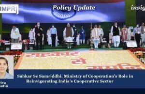 Ministry Of Cooperation’s Role In Reinvigorating India’s Cooperative Sector – IMPRI Impact And Policy Research Institute Policy Update jpg
