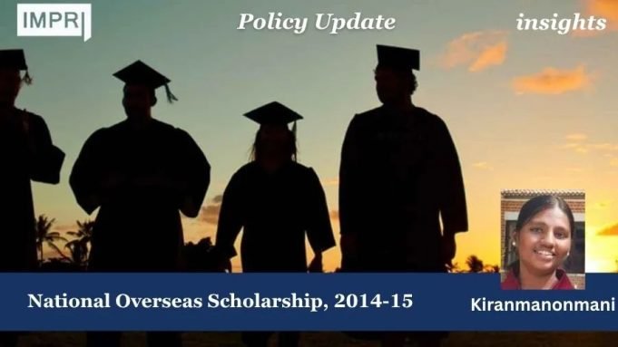 National Overseas Scholarship, 2014-15 – IMPRI Impact And Policy Research Institute National Overseas Scholarship, 2014-15