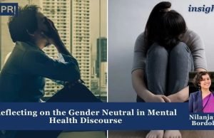 Reflecting On The Gender Neutral In Mental Health Discourse – IMPRI Impact And Policy Research Institute Reflecting on the Gender Neutral in Mental Health Discourse