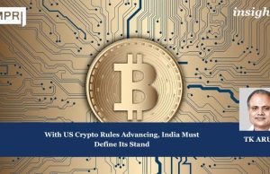 With US Crypto Rules Advancing, India Must Define Its Stand – IMPRI Impact And Policy Research Institute PU insights poster 2