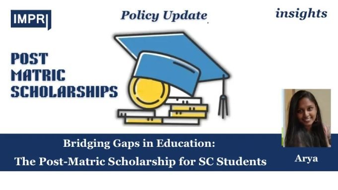 Bridging Gaps In Education: The Post-Matric Scholarship For SC Students – IMPRI Impact And Policy Research Institute PU insights poster 2