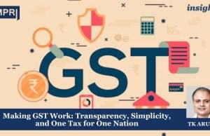 Making GST Work: Transparency, Simplicity, And One Tax For One Nation – IMPRI Impact And Policy Research Institute Making GST Work: Transparency, Simplicity, and One Tax for One Nation