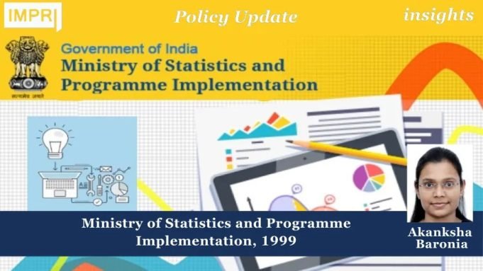 Ministry Of Statistics And Programme Implementation, 1999 – IMPRI Impact And Policy Research Institute min