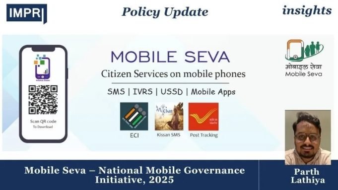Mobile Seva – National Mobile Governance Initiative, 2025 – IMPRI Impact And Policy Research Institute Mobile Seva – National Mobile Governance Initiative, 2025