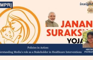 Policies In Action: Understanding Media’s Role As A Stakeholder In Healthcare Interventions – IMPRI Impact And Policy Research Institute Policies in Action: Understanding Media’s role as a Stakeholder in Healthcare Interventions.