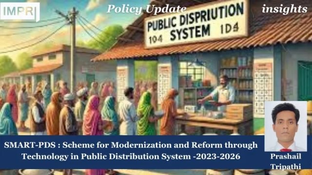 SMART-PDS: Scheme For Modernization And Reform Through Technology In Public SMART-PDS-2023-2026