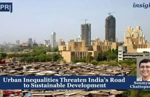 Urban Inequalities Threaten India’s Road To Sustainable Development – IMPRI Impact And Policy Research Institute Urban Inequalities Threaten India’s Road to Sustainable Development