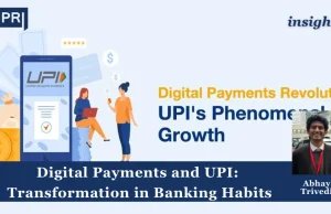 Digital Payments And UPI: Transformation In Banking Habits – IMPRI Impact And Policy Research Institute Copy of Copy of Copy of Policy Update 10