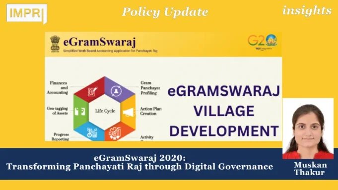 EGramSwaraj 2020: Transforming Panchayati Raj Through Digital Governance – IMPRI Impact And Policy Research Institute egram