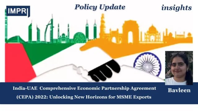 India-UAE CEPA 2022: Unlocking New Horizons for MSME Exports