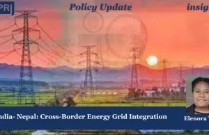 India–Nepal: Cross-Border Energy Grid Integration – IMPRI Impact And Policy Research Institute India-Nepal: Cross Border Energy Grid Integration