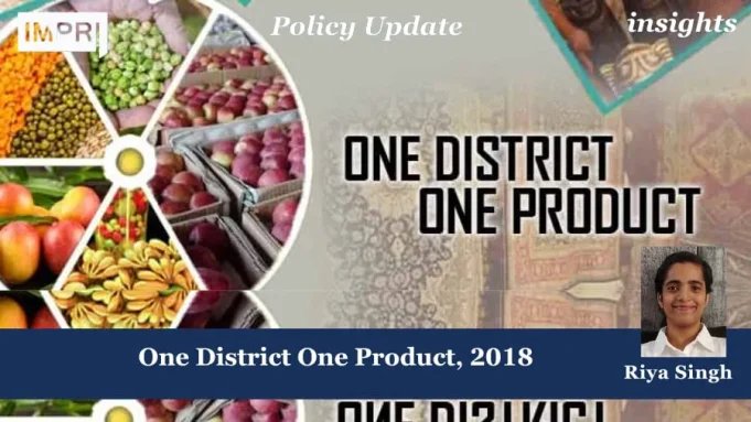 One District One Product – 2018 – IMPRI Impact And Policy Research Institute OPOD