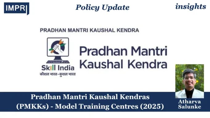 Pradhan Mantri Kaushal Kendras (PMKK) – Model Training Centres (2025) PU insights poster 6 1