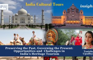 Preserving The Past, Governing The Present: Opportunities And Challenges In India’s Heritage Tourism” – IMPRI Impact And Policy Research Institute Copy of Copy of Copy of Policy Update 2