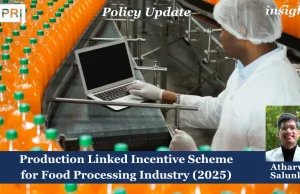 Production Linked Incentive Scheme For Food Processing Industry (2025) PU insights poster 5 2