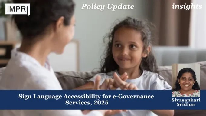 Sign Language Accessibility For E-Governance Services, 2025 – IMPRI Impact And Policy Research Institute Sign
