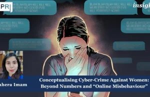 Conceptualising Cyber-Crime Against Women: Beyond Numbers And “Online Misbehaviour” – IMPRI Impact And Policy Research Institute Women
