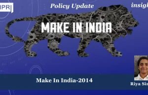 Make In India-2014 – IMPRI Impact And Policy Research Institute make in india