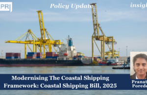 Modernising The Coastal Shipping Framework: Coastal Shipping Bill, 2025 PU posting 2.0 1 1